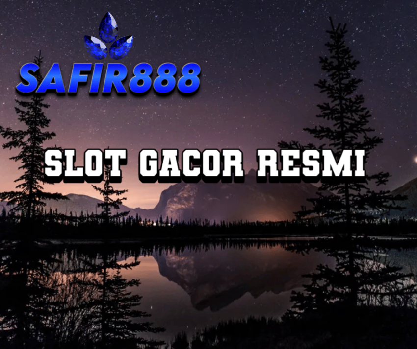 Safir888 Slot Gacor Gampang Menag