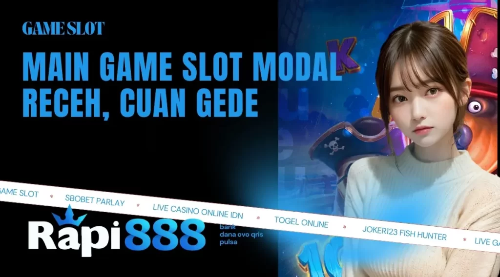 Main Game Slot Modal Receh